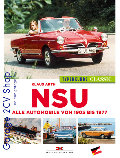 NSU Typenkunde: Alle Modelle von 1905 bis 1977